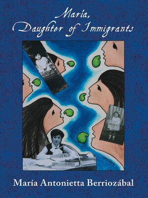 cover image of María, Daughter of Immigrants